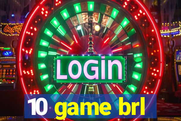 10 game brl